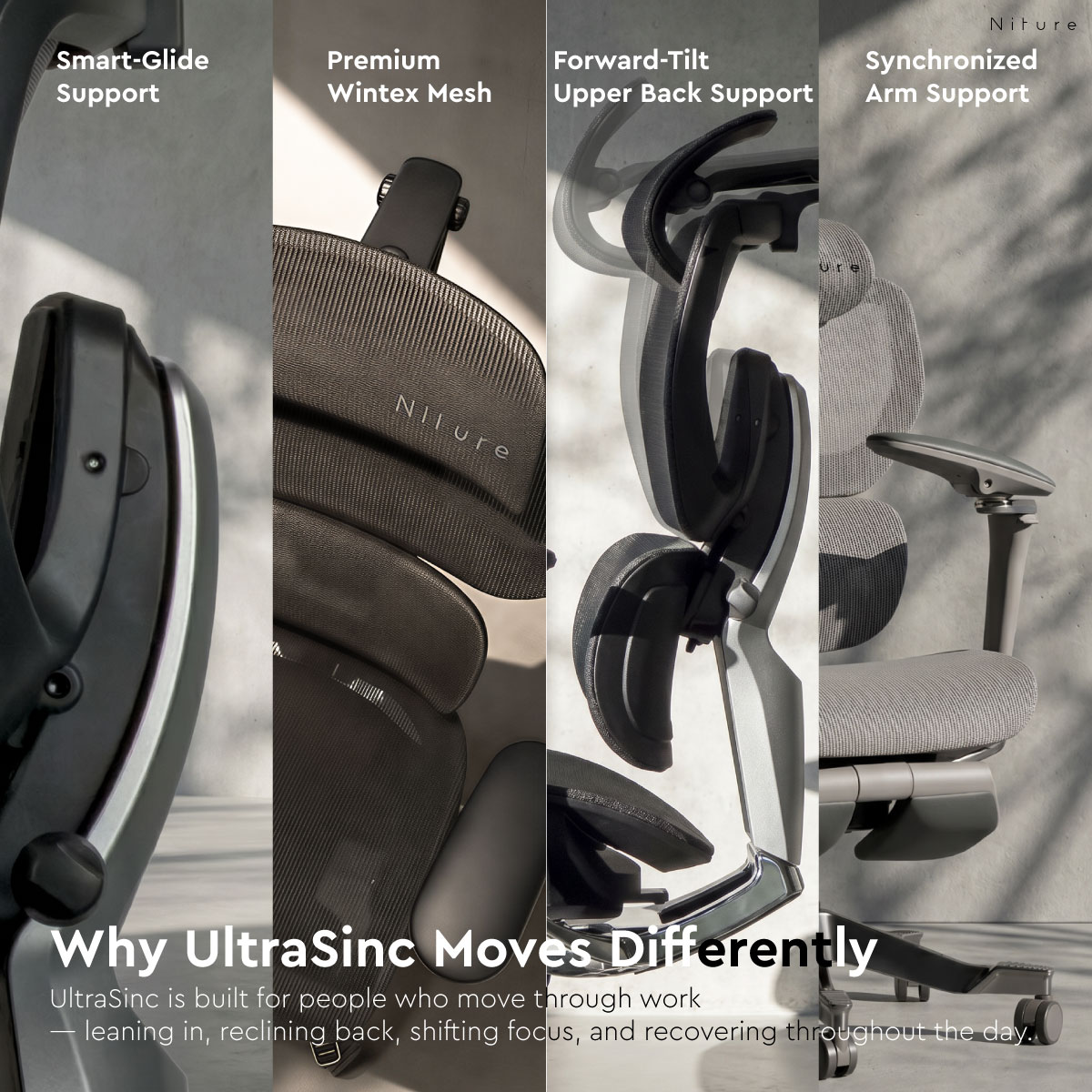 UltraSinc Smart-Glide support, breathable mesh, forward-tilt upper back and synchronized arm support