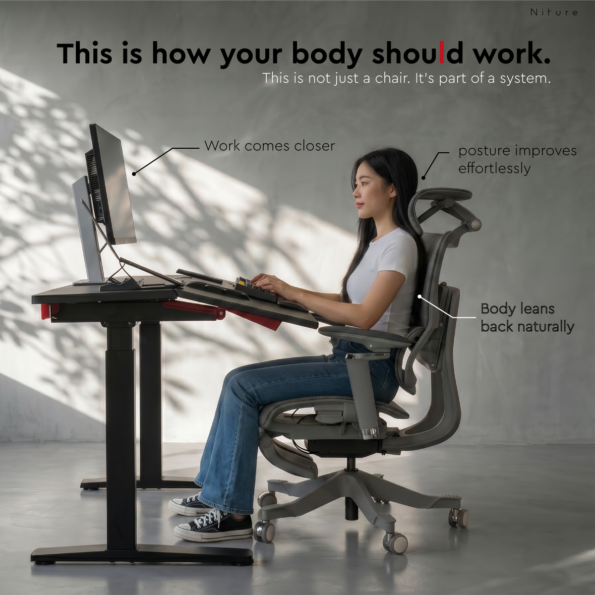 User sitting in SINC with the work surface closer and the body naturally supported